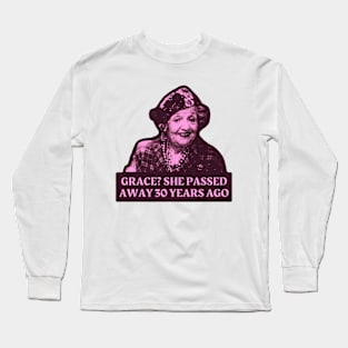 30 Years Ago Aunt Long Sleeve T-Shirt